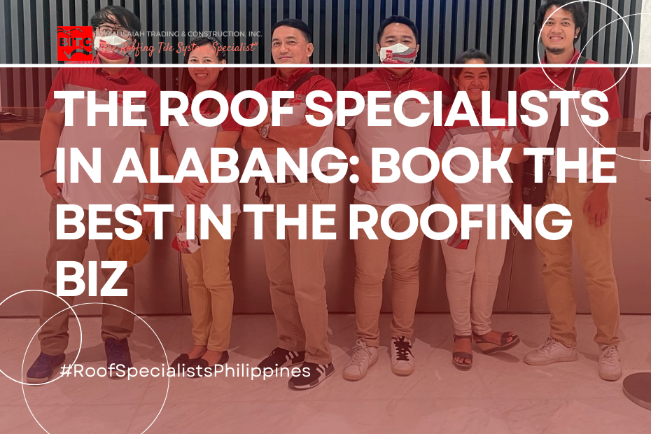 roof specialists Philippines